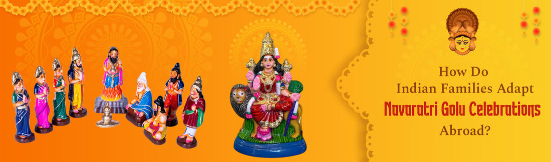 How Do Indian Families Adapt Navaratri Golu Celebrations Abroad?