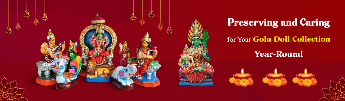 Preserving and Caring for Your Golu Doll Collection Year-Round